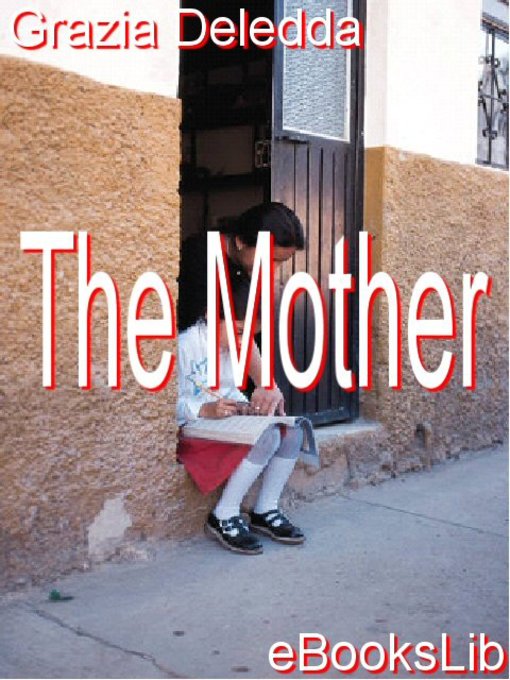 Title details for The Mother by Grazia Deledda - Available